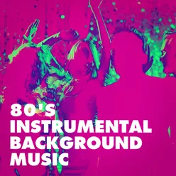 80's Instrumental Background Music