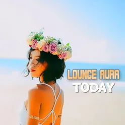 Today-Lounge Radio Edit