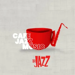 Cafe Jazz Music