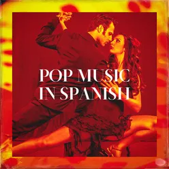 Pop Music in Spanish