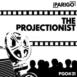 The Projectionist-Parigo No. 31