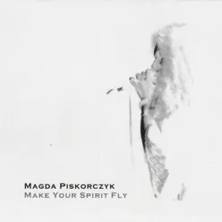 Make Your Spirit Fly