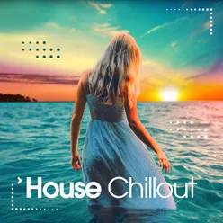 House Chillout-Sunset Deep Session