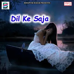 Dil Ke Saja