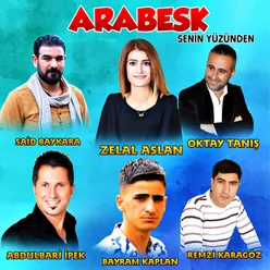 Senin Yüzünden-Arabesk