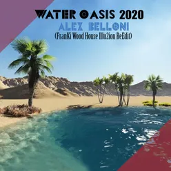 Water Oasis 2020-FranKi Wood House Illu2ion ReEdit