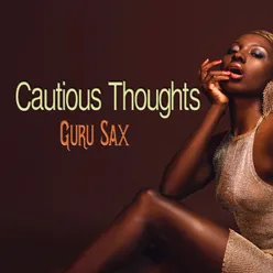 Cautious Thoughts-Lounge Radio Edit