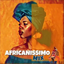 Africanissimo Mix: Sem Kigila, Também... / Saudades de Angola / Kandengue / Sabina / Carta pra Mamãe / É Tão Bom / N'Guami Maka / Esquemas da Banda / Bacú-Festa Rija