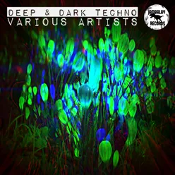 Deep And Dark Techno-Various Artists