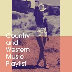 Country and Western Music Playlist