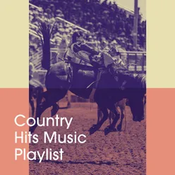 Country Hits Music Playlist