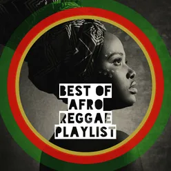 Best of Afro Reggae Playlist