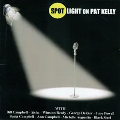 Spotlight on Pat Kelly