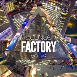 Lounge Factory Vol. 9