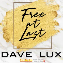 Free at Last-Extended Mix