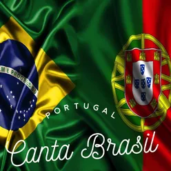 Portugal Canta Brasil