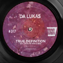 True Definition-Re-Disco Mix