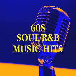 60s Soul/R&B Music Hits