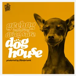 Dog House-Instrumental Remix