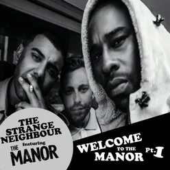 Welcome to the Manor, Pt. 1