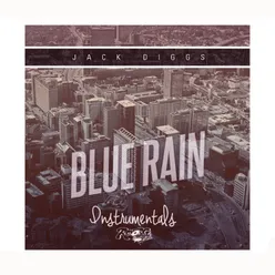 Blue Rain-Instrumentals