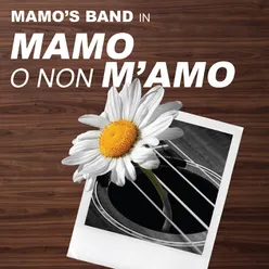 Mamo o non m' amo