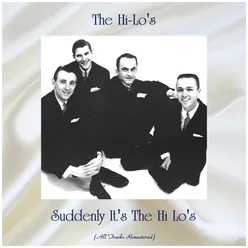 Suddenly It's The Hi Lo's