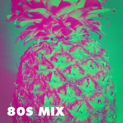 80s Mix