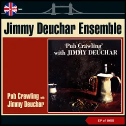 Pub Crawling with Jimmy Deuchar EP of 1955