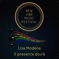 Il presente dov'è-New vibe music festival