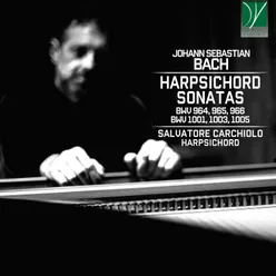 Johann Sebastian Bach - Harpsichord Sonatas