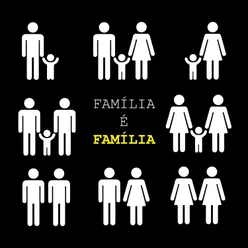 Família É Família