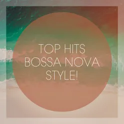 Bloodstream (Bossa Nova Version) [Originally Performed By Ed Sheeran and Rudimental]