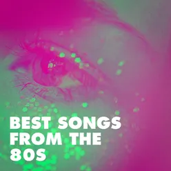 Best Songs from the 80s