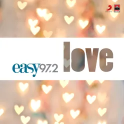 Easy Love-By Easy 97.2