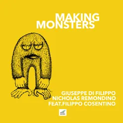 Giuseppe Di Filippo - Making Monsters