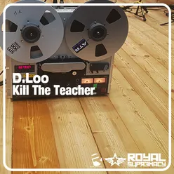 Kill the Teacher-SDG, Revolution 68 Mix