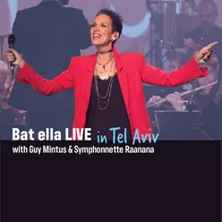 Bat Ella Live-With Guy Mintus & Symphonnette Raanana