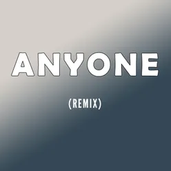 Anyone-Remix