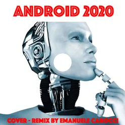 Android 2020-Cover - Remix by Emanuele Carocci