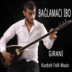 Gırani-Kurdish Folk Music