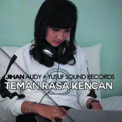 Teman Rasa Kencan-Remix Version