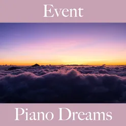 Event: Piano Dreams - The Best Sounds For Celebrating