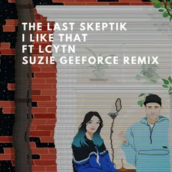 I Like That-Suzie Geeforce Remix