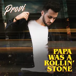 Papa Was a Rollin' Stone-VIP Remix