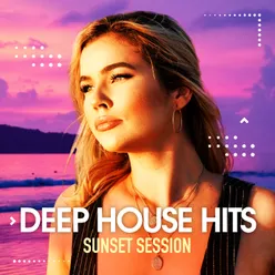 Deep House Hits-Sunset Session