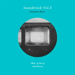 Cinematic Music - Soundtrack Vol. 3