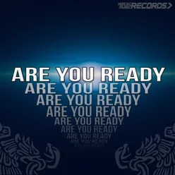 Are You Ready-Original Mix