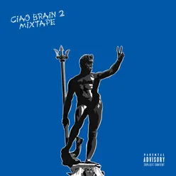 Ciao Brain 2-Mixtape