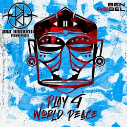Play 4 World Peace-Radio Edit